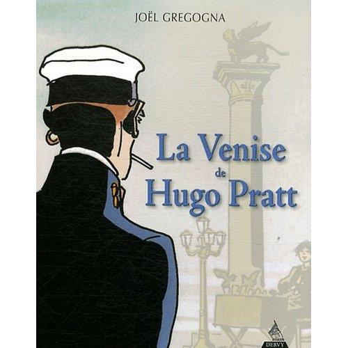 La Venise de Hugo Pratt par Joël Gregogna
