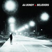 Disque : AA Bondy - Believers (2011)