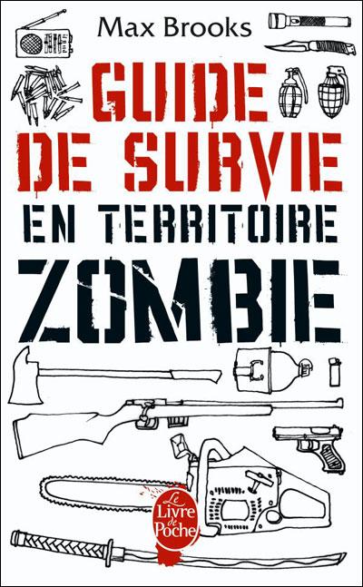 Jeudi, je lis : Le Guide de Survie en Territoire Zombie
