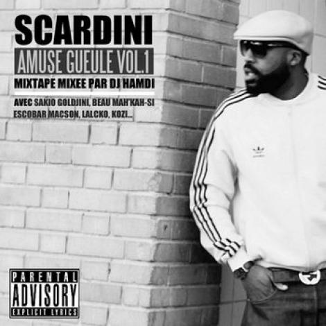 Mixtape - Scardini - Amuse Gueule Vol.1 [Mixed by Dj Hamdi]