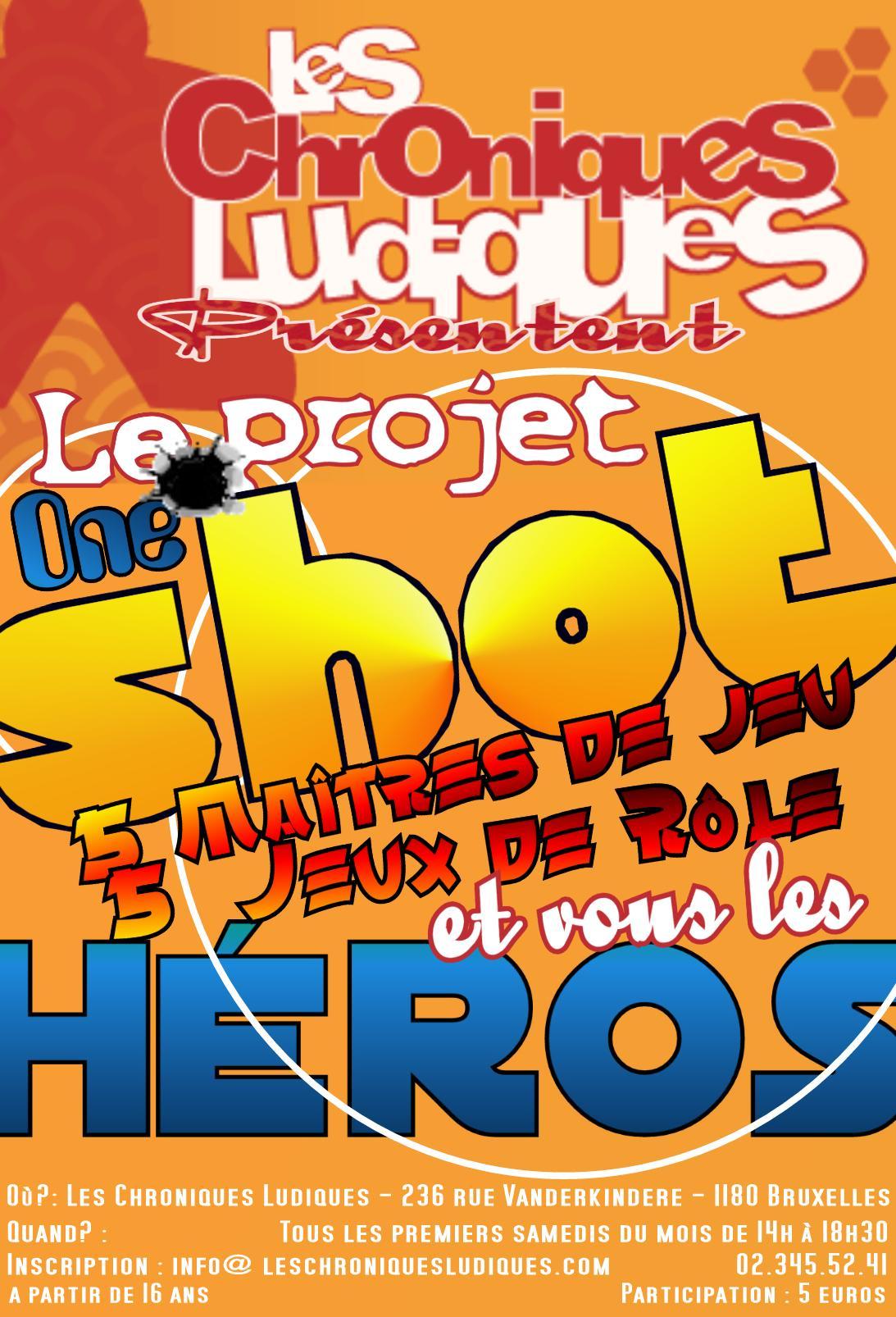 Le projet One Shot – Les Chroniques Ludiques