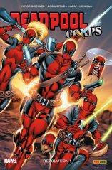 Deadpool Corps “Révolution !” et fin !