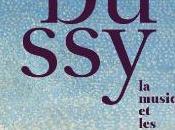 Exposition Debussy, musique arts