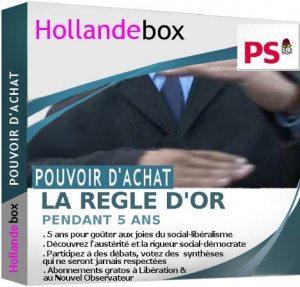 hollandebox Hollande est socialiste mais.