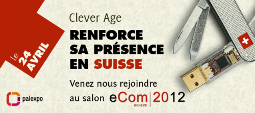 Clever age est présent au salon eCom 2012 de Genève