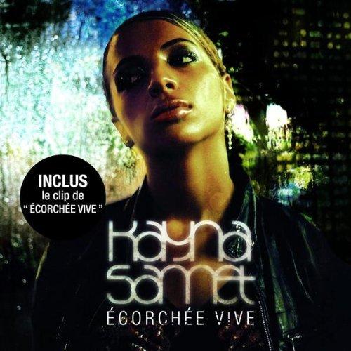 Kayna Samet - Ecorchee Vive (CLIP)