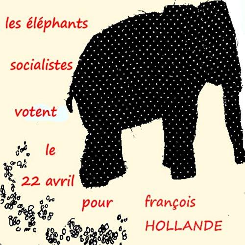elephants-votent-hollande-bis.jpg