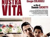 Nostra Vita (2010) Daniele Luchetti