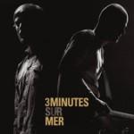 Benzédrine – 3 minutes sur mer