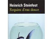 Requins d'eau douce (Heinrich Steinfest)