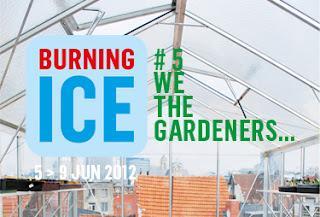 Nous les jardiniers : Festival Burning Ice 5 à Bruxelles