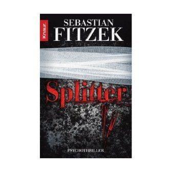 Sebastian FITZEK - Splitter : 6,5/10