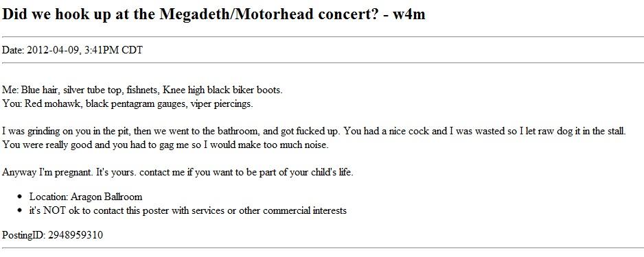 « Qui m’a b**** lors d’un concert de Motorhead ? » (USA)