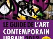 Zine⎢Le Guide l’art contemporain urbain 2012