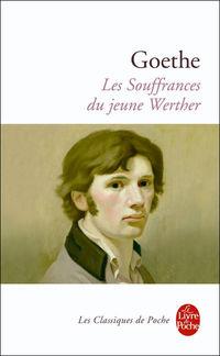 L'amour vu par Johann Wolfgang von Goethe: le chagrin