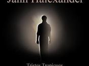 Quand Jann Halexander nargue Lévi-Strauss: l'album 'Tristes Tropiques'