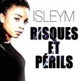 Isleym, la nouvelle étoile du R&B; Français