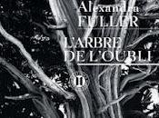 L’arbre l’oubli Alexandra Fuller. Mémoires