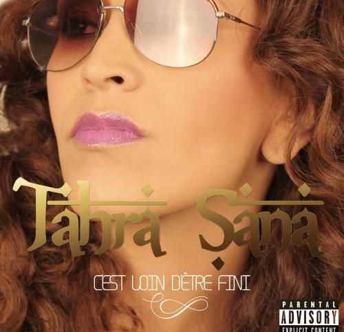 Tahra Sana ft Baba – C’est loin d’être fini