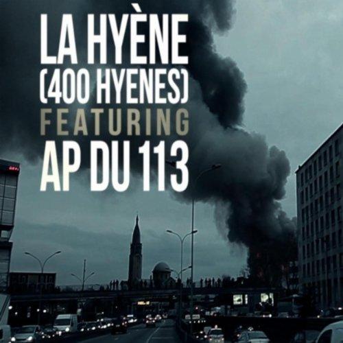 La Hyene ft AP [113] - On Gere Le Traffic (CLIP)