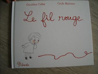 Le fil rouge de Géraldine Collet et Cécile Hudrisier
