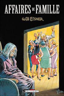 Une affaire de famille de Will Eisner, ma BD du mercredi