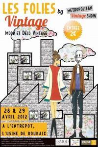Les Folies Vintage 2012 Point of View Les Folies Vintage @L’Usine, Roubaix