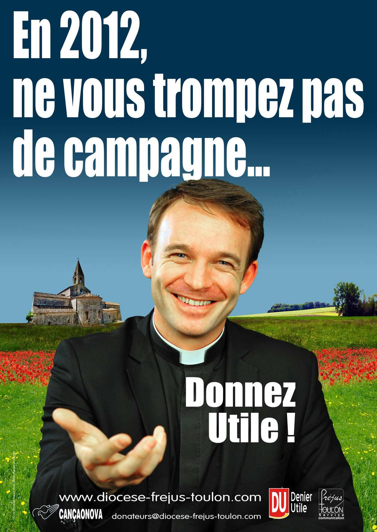 En 2012, ne vous trompez pas de campagne, le buzz du diocèse de Fréjus Toulon