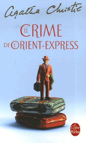 Le crime de l'Orient-Express / Le chat et les pigeons... Agatha Christie