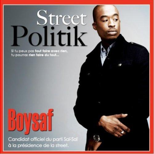 Boysaf - Street Politik (2012)