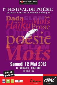 1er festival de Poésie et des nouvelles écritures poétiques à Creil 12 Mai 2012