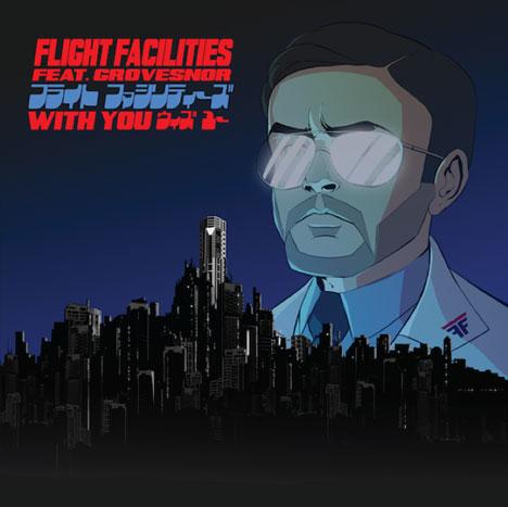 FLIGHT FACILITIES - WITH YOU