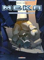 Couverture du premier tome de la BD Meka