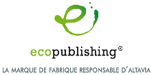 Altavia crée Ecopublishing® pour une communication imprimée éco-responsable