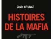 Histoires Mafia, nouveau livre pote David Brunat