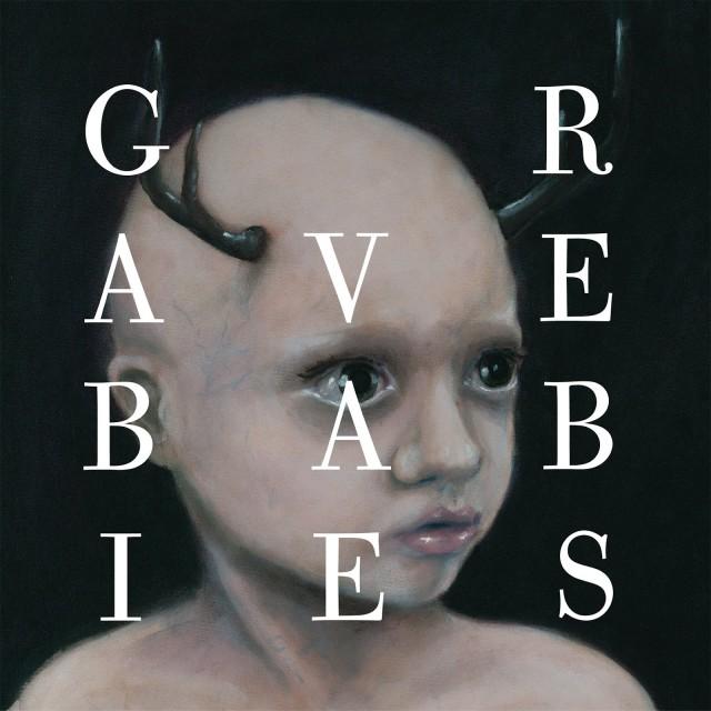 Grave Babies – Gothdammmit