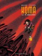 Koma, tome 6 : Au commencement