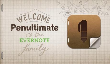 Evernote rachète Penultimate, l'application pour écrire sur votre iPad...
