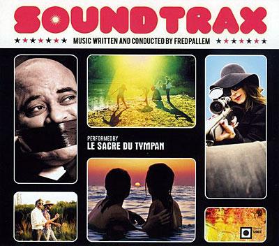 Soundtrax by Le sacre du tympan