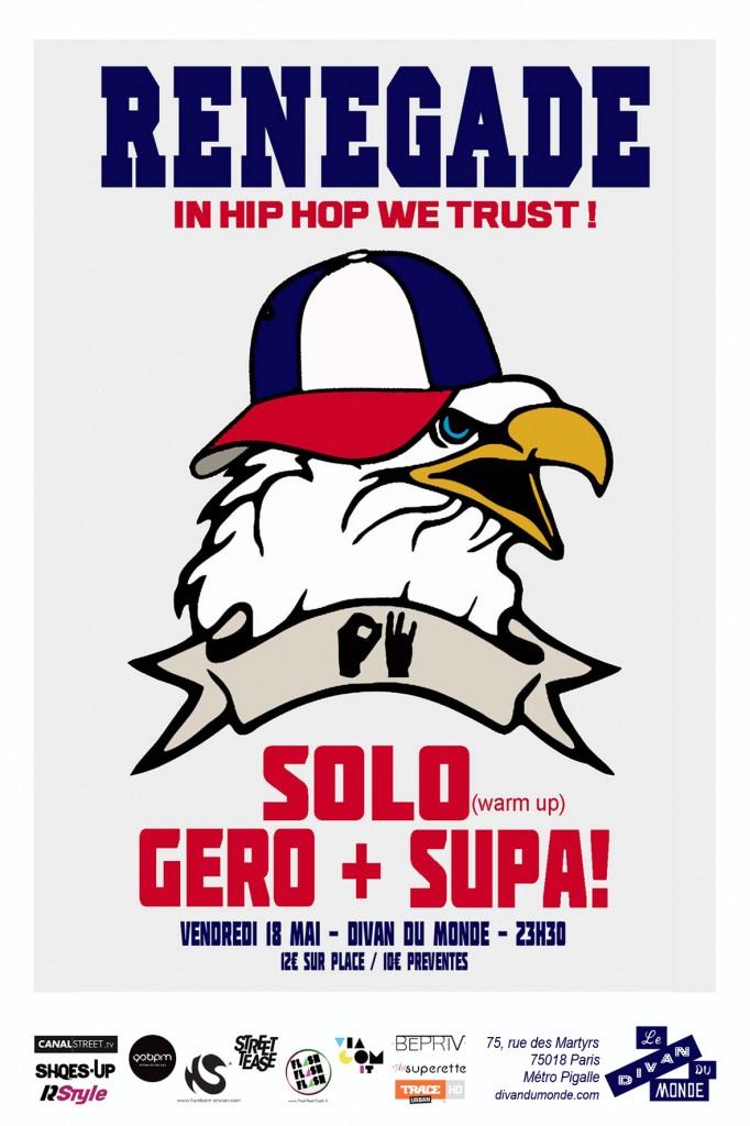 Renegade Hip Hop Party : Supa x Gero x Solo