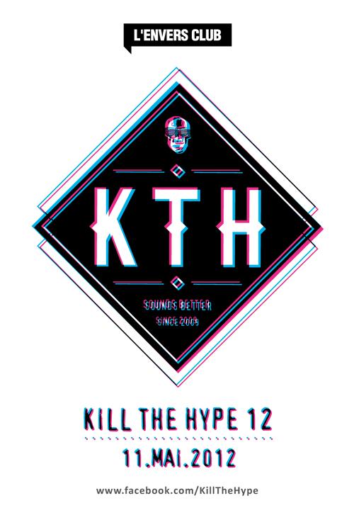 KILL THE HYPE #12 : RIVA STARR