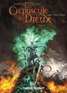 Le Crépuscules des dieux, tome 6 : Ragnarok