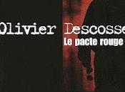 PACTE ROUGE Olivier Descosse