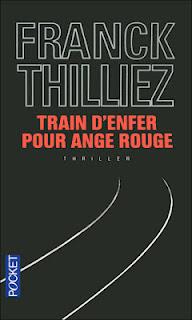 TRAIN D' ENFER POUR ANGE ROUGE de Franck Thilliez