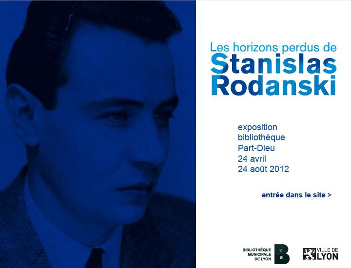 Les horizons perdus de Stanislas Rodanski exposition bibliothèque Part-Dieu du 24 avril au 24 août 2012
