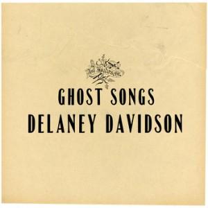 Delaney Davidson “Ghost Songs”