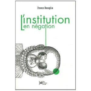 L'Institution en négation