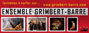 L’Ensemble Grimbert-Barré lance leur site ! Laissez-vous surprendre, conquérir et enthousiasmer