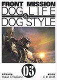  Front mission : Dog Life & Dog Style, tome 3