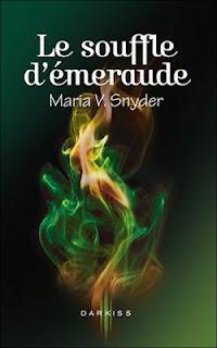 Le Souffle d’Émeraude - Maria V. Snyder